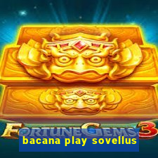 bacana play sovellus